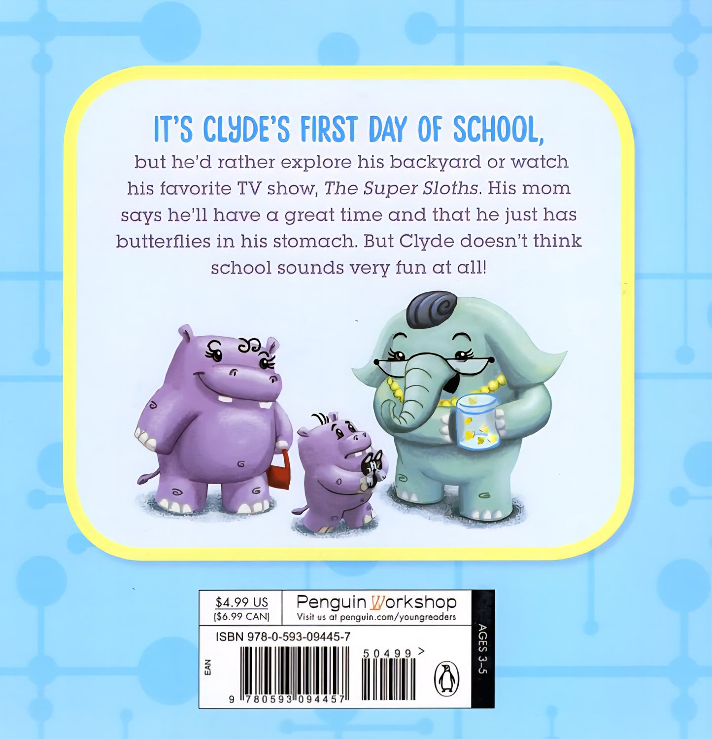 Clyde the Hippo: Clyde Goes to School