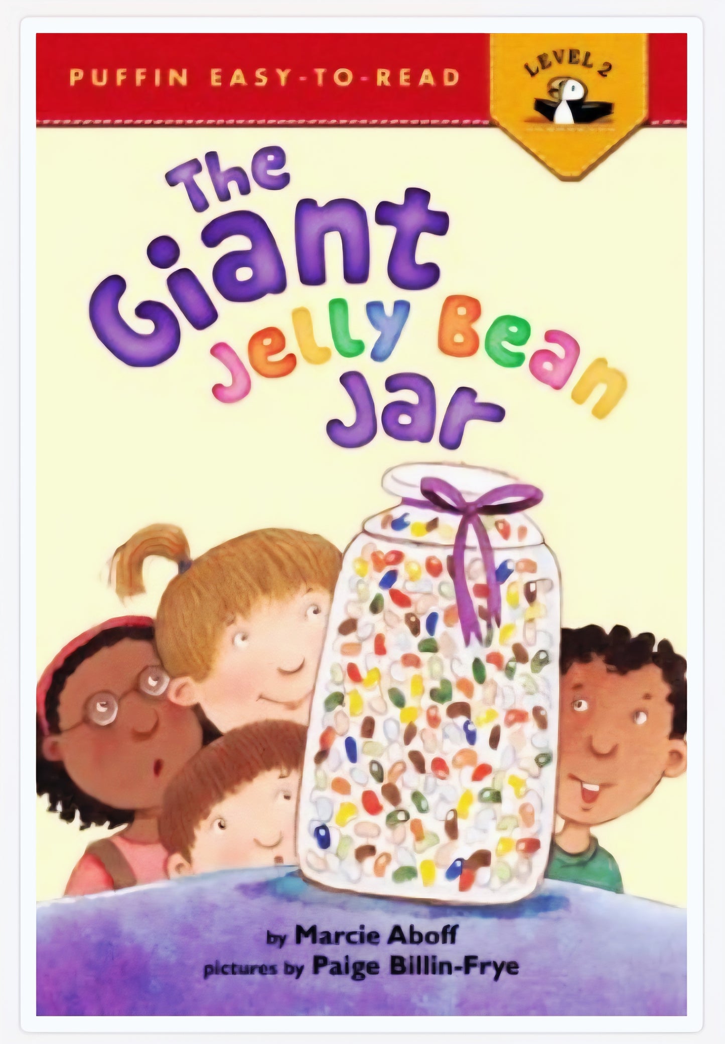 The Giant Jelly Bean Jar: Early Reader-Level 2