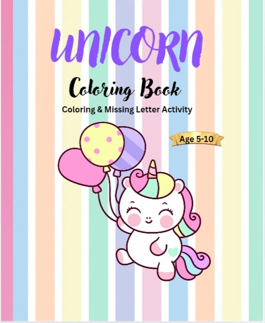 Unicorn Coloring & Missing Letter Activity Book