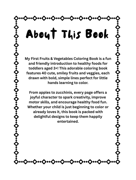 Fruits & Veggie Vibes: A Coloring Book