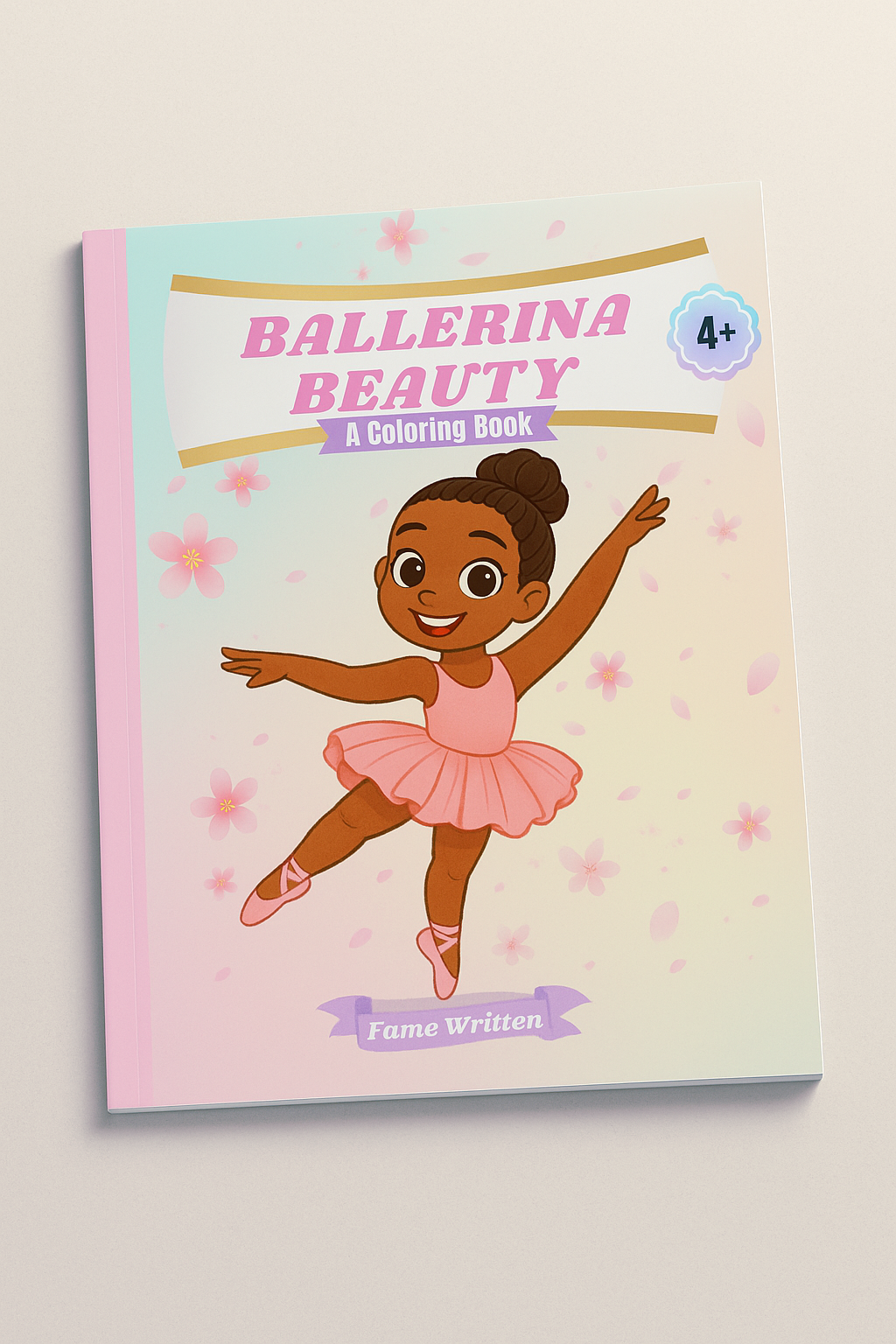 Ballerina Beauty:  A Coloring Book Celebrating Melanin Magic, Confidence, and Grace