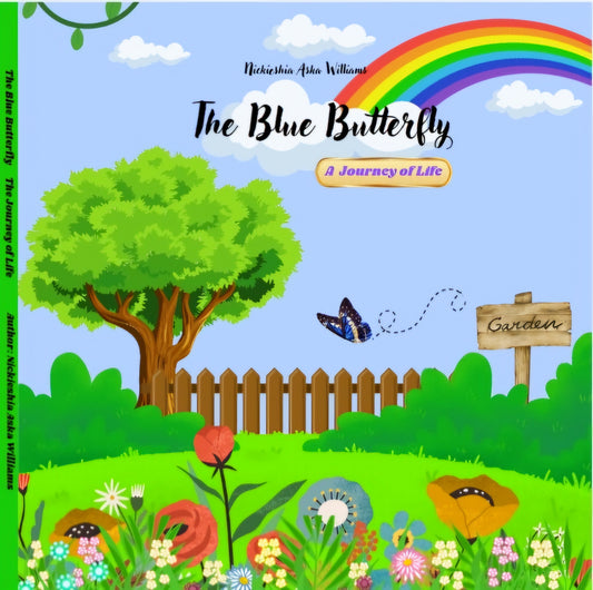 The Blue Butterfly: A Journey of Life