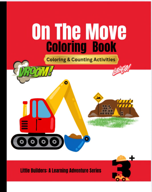 On The Move: Vehicle Fun Coloring Book #1: Counting
