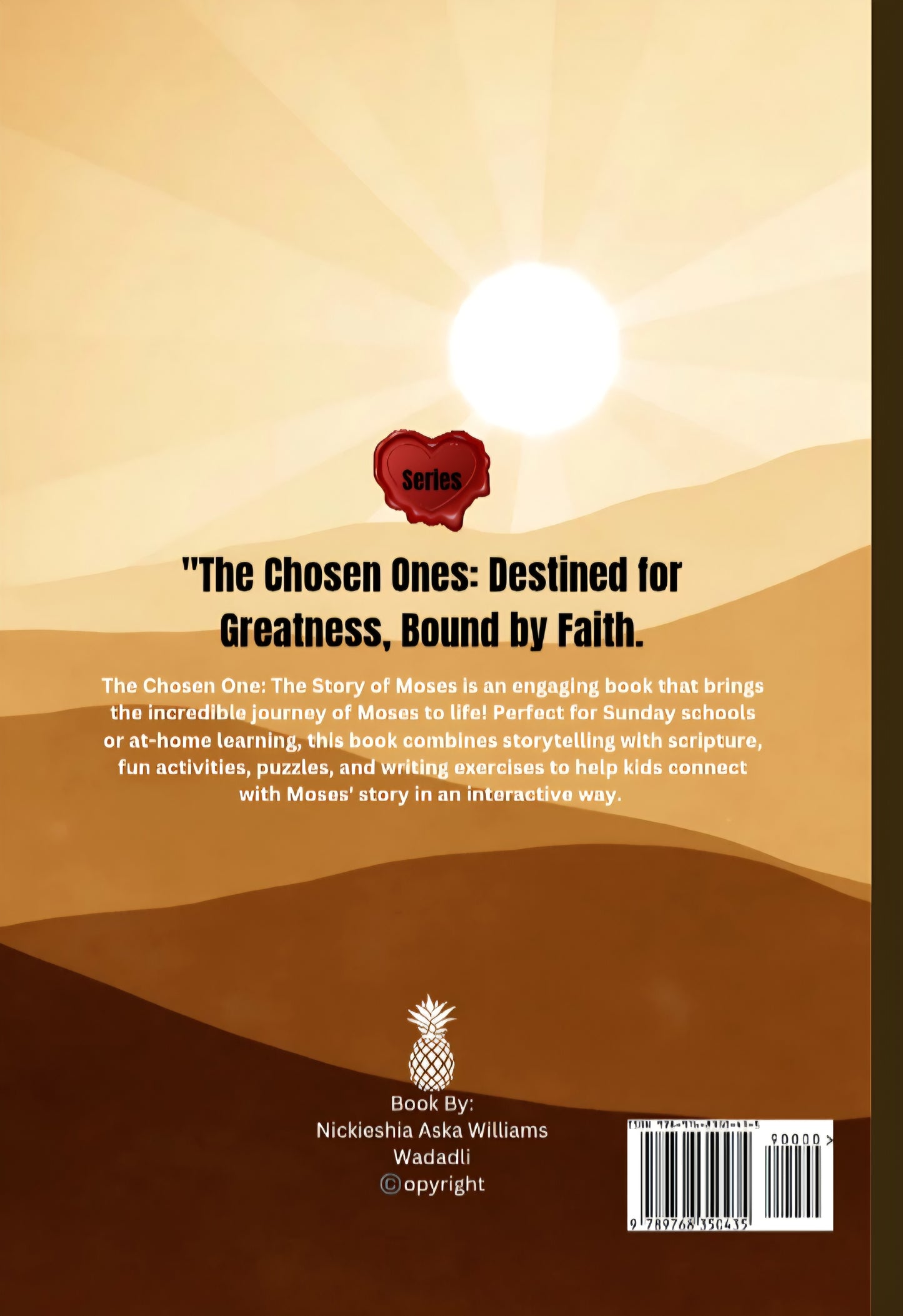 The Chosen One: Moses A Prophet's Call